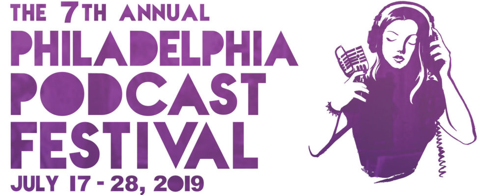 The Peculiar Art of the 7th annual Philadelphia Podcast Festival