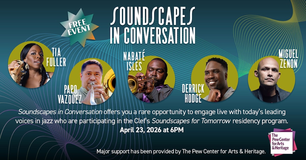 Soundscapes in Conversation at The Philadelphia Clef Club