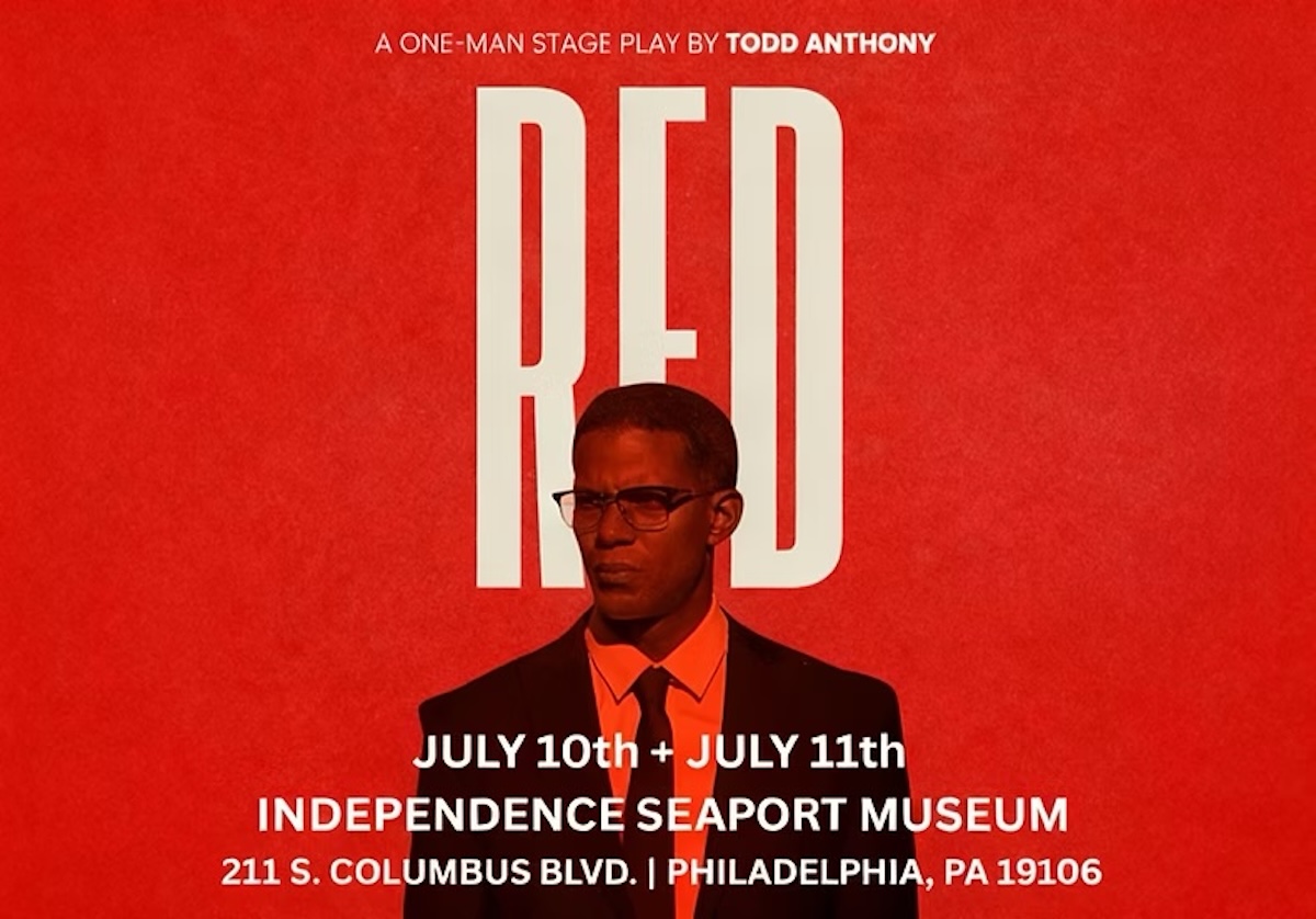 Philadelphia Native Todd Anthony Brings His Sold-Out One-Man Play RED Home to the Independence Seaport Museum 2 Todd Anthony